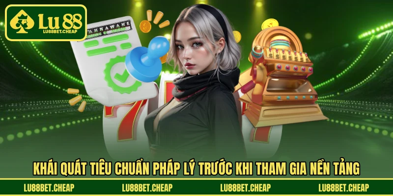 Giấy Phép Hoạt Động LU88 - Cam Kết Vận Hành Hợp Pháp