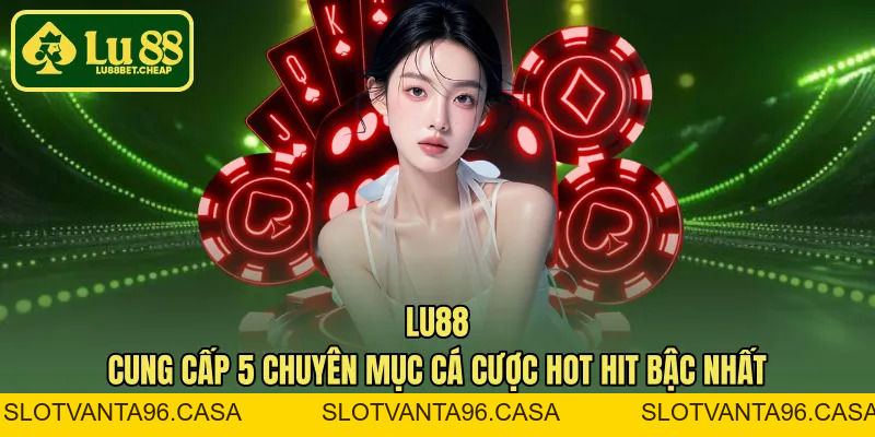 LU88 | Nhà Cái LU88 COM Uy Tín | Đăng Ký Nhận 100K Thưởng MUE
