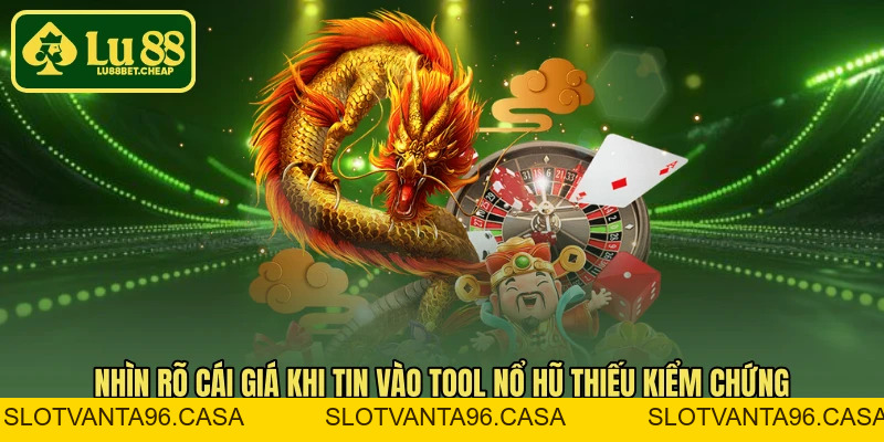 Tool Nổ Hũ - Cảnh Báo Hậu Quả Và Rủi Ro Nghiêm Trọng